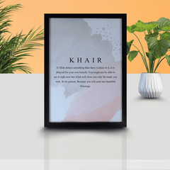 Khair Frame – A Reminder of Divine Wisdom and Patience